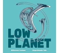Low Planet - Low Planet
