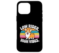 Low Rider High Vibes, Divertido y Lindo, Amante de los Corgi Kawaii, Retro Carcasa para iPhone 16 Pro MAX