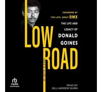 Low Road: The Life and Legacy of Donald Goines