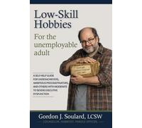 Low-Skill Hobbies for the Unemployable Adult: Volume 2 of IPP’s Quarterstaff Series