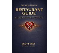 Low-Sodium Restaurant Guide: How to Eat Out Confidently-Anywhere You Go