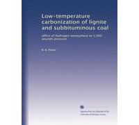 Low-temperature carbonization of lignite and subbituminous coal: effect of hydrogen atmosphere to 1,000 pounds pressure