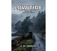 Low Tide: Last Clean Ground - A Tom Creed Thriller: 3 (Neutral Ground)