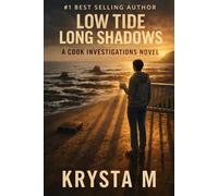 Low Tide, Long Shadows: A Cook Investigations Novel: 9