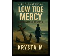 Low Tide Mercy: A Cook Investigations Novel: 5