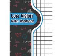 Low Vision Math Notebook :: Math Big & Bold Low Vision Graph Paper Notebook