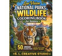 Low Vision National Parks Wildlife Coloring Book for Seniors: 50 Large-Print Easy-to-Color Wildlife Pages Featuring Iconic Animals from Famous ... Animals Coloring Book Series for Seniors)