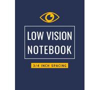 Low Vision Notebook: 3/4 Inch Spacing - Wide Ruled with Bold Black Lines on Cream Paper | Writing Aid for Seniors & Visually Impaired