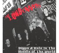 Lowdowns - Diggin' a Hole in the...