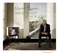 Lowe, Nick - Quiet Please: The New Best of Nick Lowe