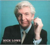 Lowe,Nick - The Convincer