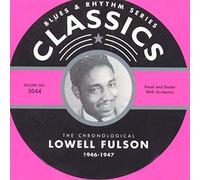 Lowell Fulson 1946-1947