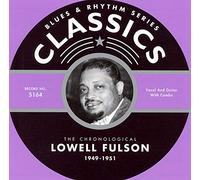 Lowell Fulson - Classics 1949-1951