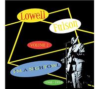 Lowell Fulson - I'm A Night Owl - Vol. 2 - 1948-1954