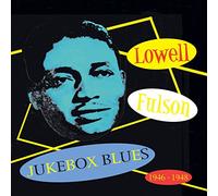 Lowell Fulson - Juke Box Blues 1946-1948