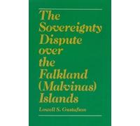 Lowell S. Gusta The Sovereignty Dispute over the Falkland (Malvinas) (Tapa dura)