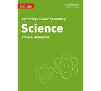 Lower Secondary Science Workbook: Stage 8 (Collins Cambridge Lower Secondary Science)