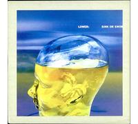 Lower - Sink Or Swim 7 Inch (7" Vinyl 45) UK Coalition 1998