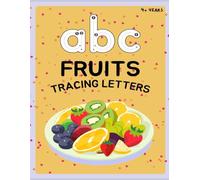 Lowercase Alphabet Fruit Tracing Book: Activity workbook for kids