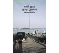 Lowest Common Denominator: 1 – La Trilogía de Helsinki (1)