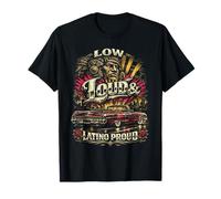 Lowrider Coche Low Loud Latino Proud Camiseta