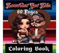 Lowrider For Life -80 Unique Images: Adult Coloring Book