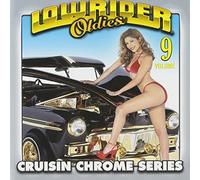 Lowrider Oldies Chrome Volume 9 by Various Artists (2001-10-23)