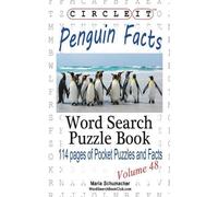Lowry Global Media LLC Mari Circle It, Penguin Facts, Word Search, (Tapa blanda)