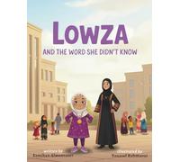Lowza and the Word She Didn't Know