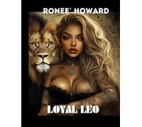 Loyal Leo: Coloring Book & Poems (The Zodiac Coloring Collection for Women)