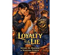 Loyalty is a Lie (Roche Pride Mafia Romance Series)