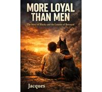 “Loyalty: What My Dog Taught Me About People”: “Blacky: The Loyalty Humans Forgot”