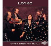 Loyko - Gypsy Times for Nunia