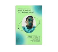 Loyle Carner Not Waving, But Drowning- Póster de lienzo para decoración de pared de dormitorio, póster impreso, pintura retro para decoración de pared del hogar, 50 x 75 cm, estilo sin marco