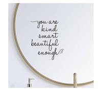 Loyzcy Adhesivo de pared para espejo de baño, diseño con texto en inglés "You Are Kind Smart Beautiful Enough", para baño, dormitorio, reclamaciones, para niñas y adolescentes