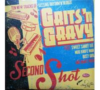 LP - ❂❂ GRITS'N GRAVY "Second Shot" ❂❂ 10 New Tracks Of Sizzling Rhythm'n'Booze
