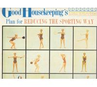 [LP Record] Good Housekeeping's Plan for Reducing The Sporting Way