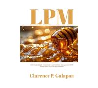 LPM: SAFe (Scaled Agile Framework) Lean Portfolio Management (LPM) Boiled Down To Its Syrupy Goodness