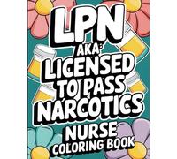 LPN Nurse Coloring Book: Nurse Appreciation Gift