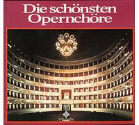 LpRecord - Die schönsten Opernchöre / Chor der Deutschen Oper Berlin / Vinyl LP