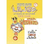 LRJSP Versión Martina: Ley 40/2015 de 1 de octubre. Texto Legal (Derecho - Práctica Jurídica)