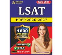 LSAT Prep 2026-2027: 1600 Exam-Style Questions With Detailed Explanation Covering All Domains for Law School Admission Test