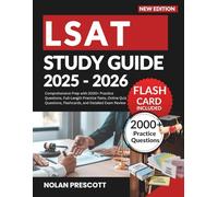 LSAT Study Guide 2025-2026: Comprehensive Prep with 2000+ Practice Questions, Full-Length Practice Tests, Online Quiz Questions, Flashcards, and Detailed Exam Review