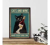 Lsjuee Arte decorativo Metal Tin Sign Cats and Wine Make Everything Fine Poster Lover Gift Decoración para el hogar Decoración de pared Cat Artwork Wall Art 8 x 12 pulgadas