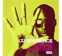 LTJ XPERIENCE - Don't Let The System Get You Down