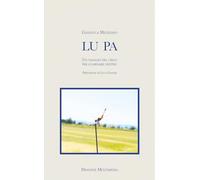 Lu pa. Un viaggio nel cielo per guardarsi dentro (Logos in fabula)