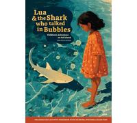 Lua and the Shark Who Talked in Bubbles: Children's Adventure on Sal Island, Cape Verde (with workbook!)