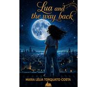 Lua and the way back