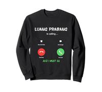 Luang Prabang está Llamando y Debo IR a Laos de Viaje Sudadera