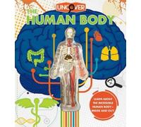 Luann Colombo Uncover the Human Body (Tapa dura) Uncover (Importación USA)